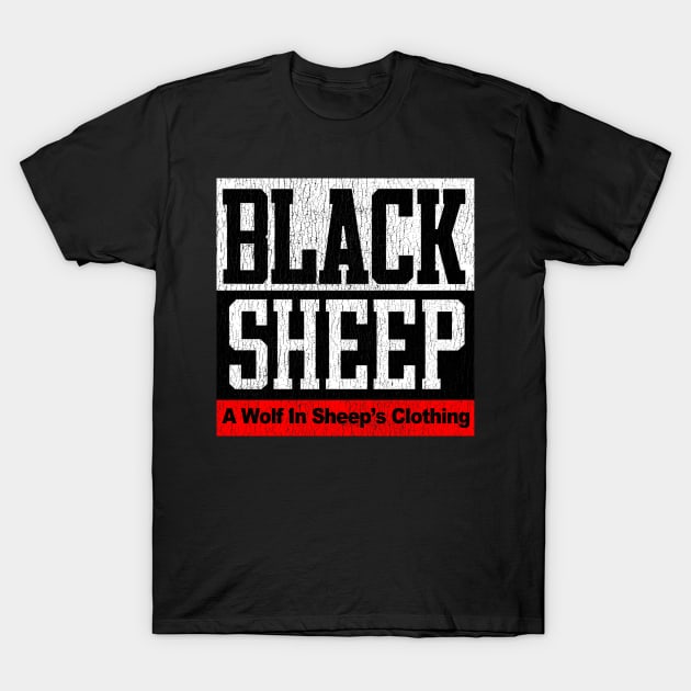 Black Sheep Vintage Rap Group Distressed Wolf In Sheep's Clothing Logo 90's T-Shirt by robotbasecamp